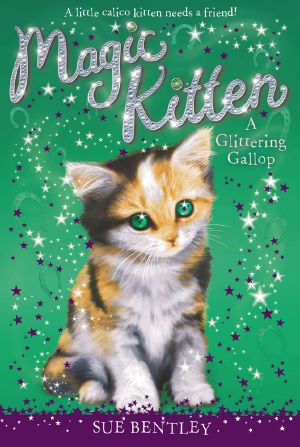 [Magic Kitten 08] • A Glittering Gallop